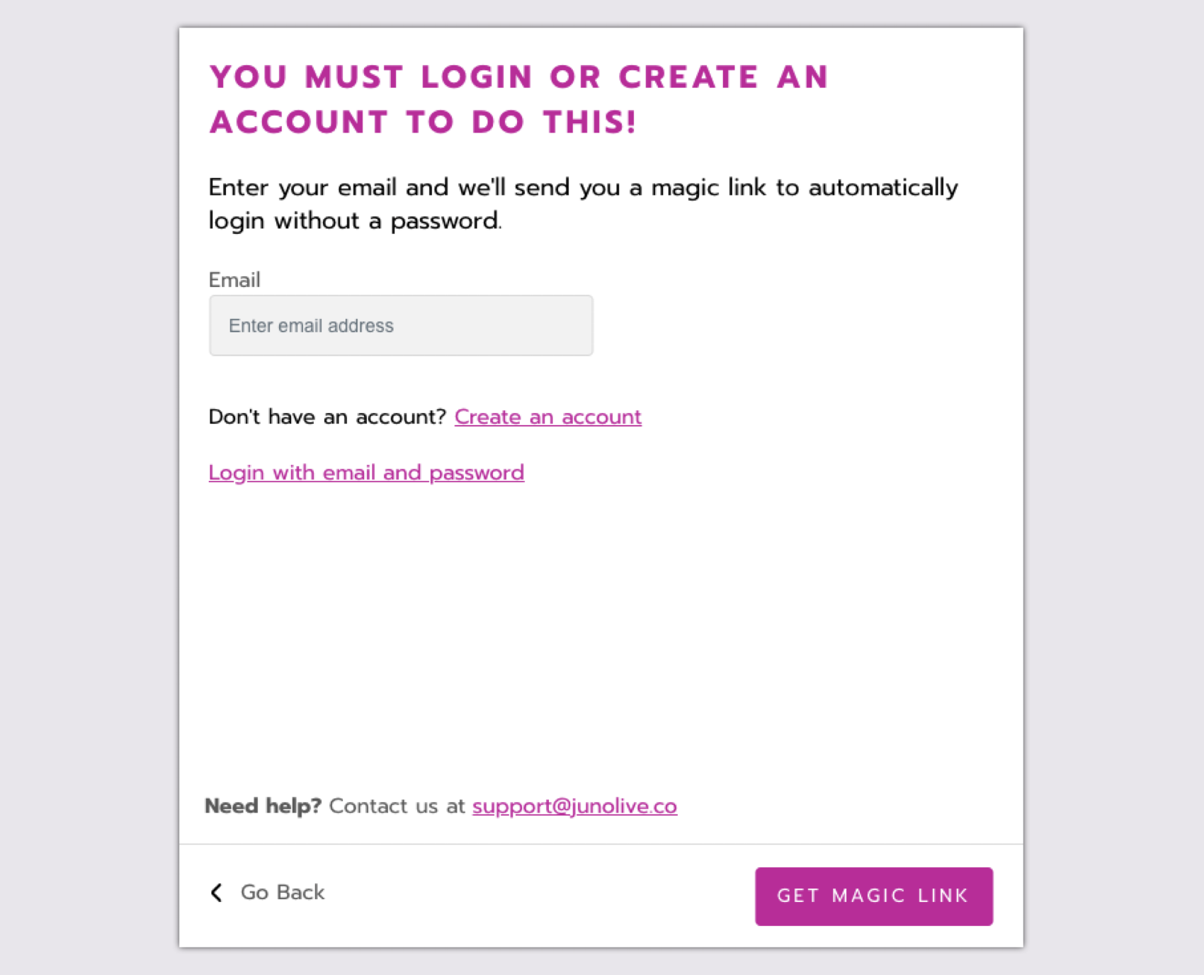 A dialog tells users You must login or create an account to do this, then allows login with a magic link or password.