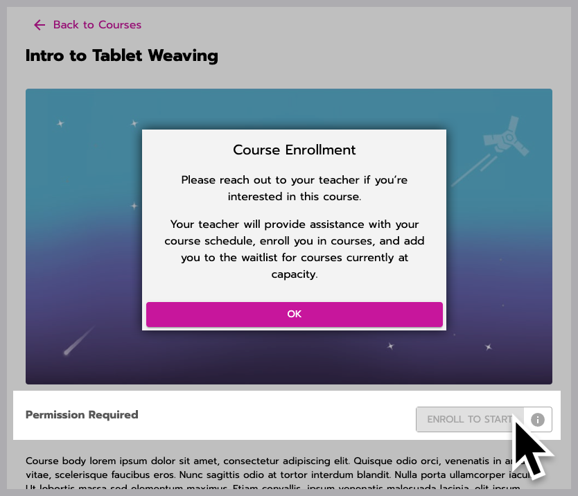 On the left under the course image, a status indicator says 'Permission Required.' To the right, a user selects the 'Enroll to start' button. It triggers a pop-up that lets them know to request enrollment.