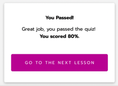 The pop-up says 'You Passed' and 'You scored 80 percent.' A button prompts you to go to the next lesson.